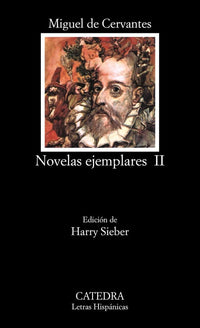 Novelas Ejemplares II / Exemplary Novels II