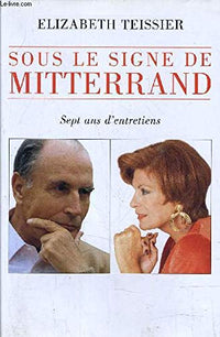 Sous le signe de Mitterrand