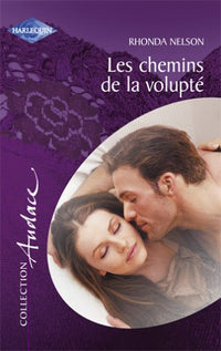 Les chemins de la volupté