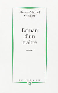 Roman d'un traître