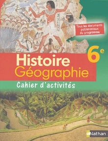 Histoire-Géographie, 6e (Fichier d'activités)