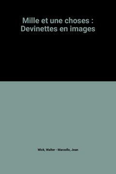 Mille et une choses