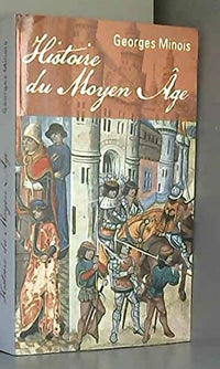 Histoire du Moyen Age