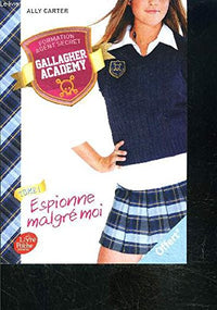Espionne malgré moi