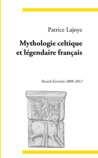Mythologie celtique et légendaire français