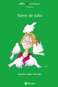 Nieve de julio /July Snow