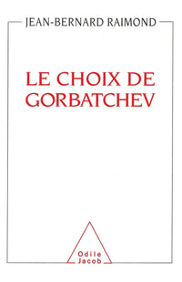 Le choix de Gorbatchev