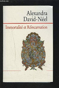 Immortalité et réincarnation