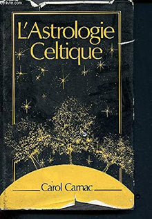 L'Astrologie celtique