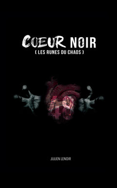Coeur Noir (les runes du chaos)