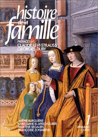 Histoire de la famille : tome 1 - mondes lointains, mondes anciens