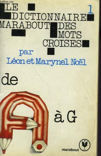 Dictionnaire marabout mots Croisés t01