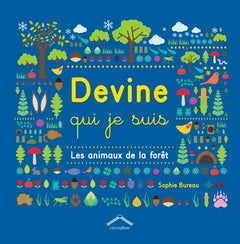 Devine qui je suis: Les animaux de la forêt