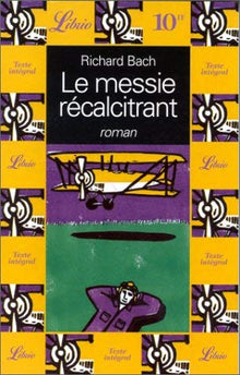 Illusions : Le Messie récalcitrant