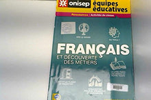 français et découverte des métiers ; équipes éducatives