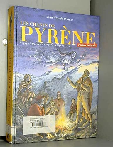 Les chants de Pyrene