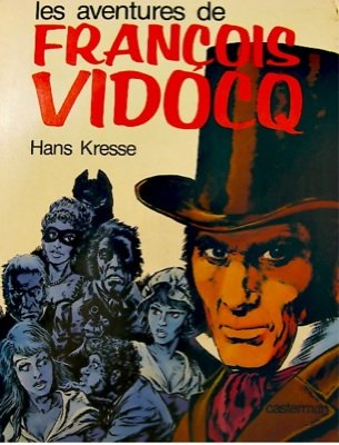 Les aventures de François Vidocq