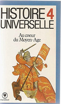 Au coeur du Moyen-Age