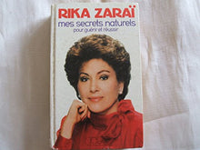 Mes secrets naturels pour guérir et réussir