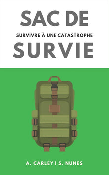 Sac de survie: survivre à une catastrophe