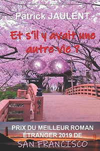 Et s'il y avait une autre vie ?