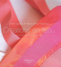 Créations en tissu : Les bases de la couture