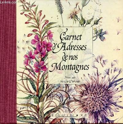 Carnet d'adresses de nos montagnes (4ème édition)