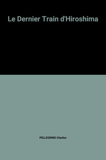 Le dernier train d'Hiroshima