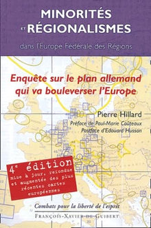 Minorités et régionalismes dans l'Europe fédérale des régions