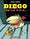 Diégo de la SPA, Tome 1