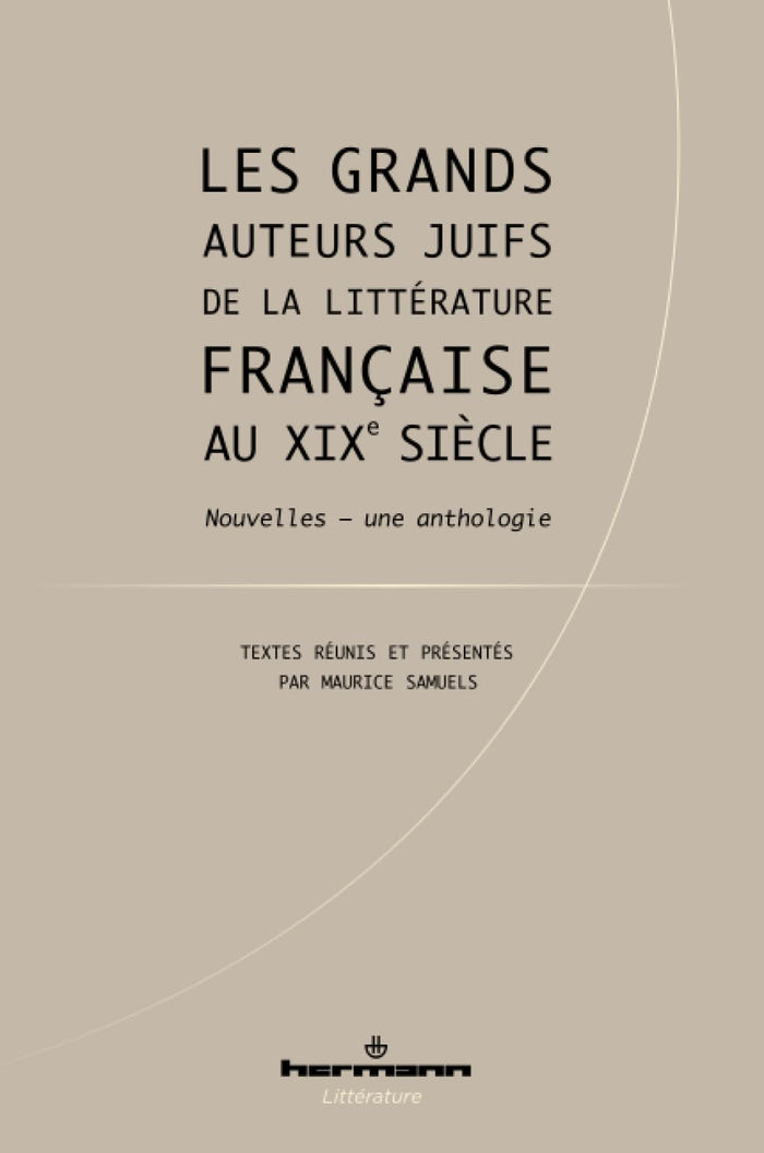 Les grands auteurs juifs de la littérature française au XIXe siècle