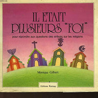 Il etait plusieurs "foi"