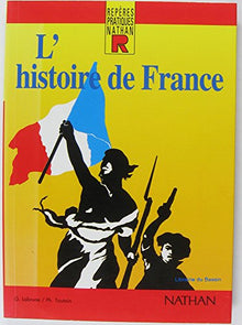 L'histoire de la France - Repères pratiques N04