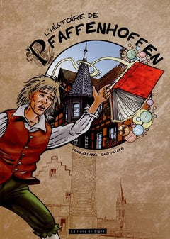 L'HISTOIRE DE PFAFFENHOFFEN EN BD