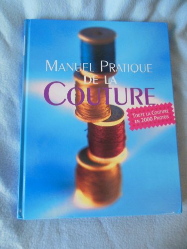 Manuel pratique de la couture