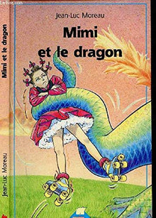 Mimi et le dragon