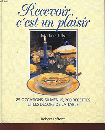 Recevoir, c'est un plaisir