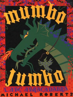 Mumbo Jumbo. L'Abc Abracadabra