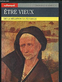 Etre Vieux