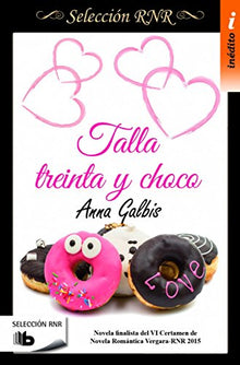 Talla treinta y choco (Ficción)