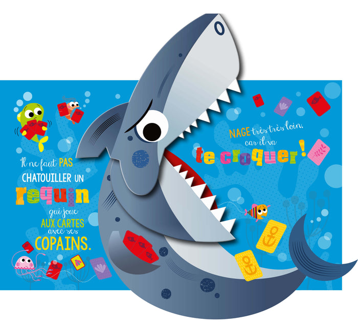 Il ne faut pas chatouiller un... requin