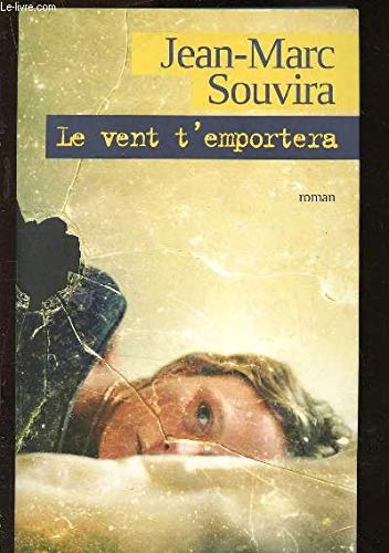 Le vent t'emportera