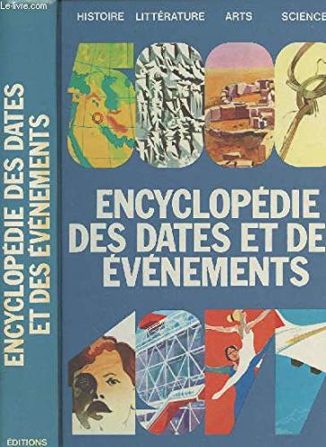 Encyclopédie des dates et des évènements