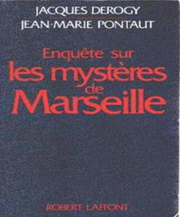 Enquète sur les mystères de Marseille