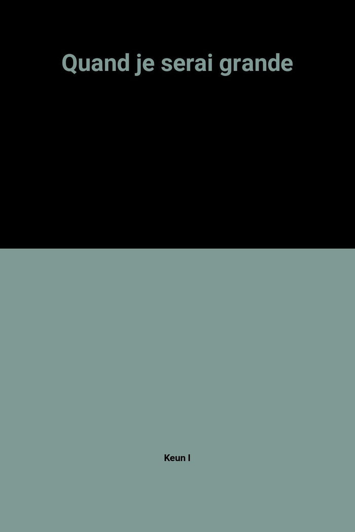 Quand je serai grande