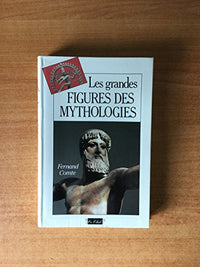 Les grandes figures des mythologies