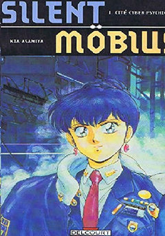 Silent Möbius, Tome 1 : Cité cyber-psychique