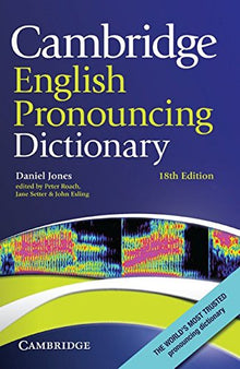 Cambridge English Pronouncing Dictionary