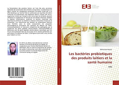 Les bactéries probiotiques des produits laitiers et la santé humaine