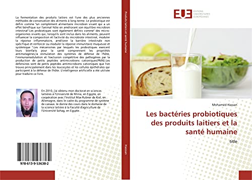 Les bactéries probiotiques des produits laitiers et la santé humaine